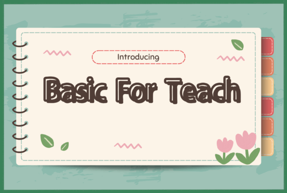 Basic for Teach: Your New Favorite Handwritten Font
