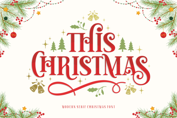 This Christmas Font: Festive Charm Meets Modern Flair